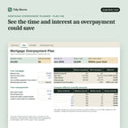 Mortgage Overpayment Planner, inside the spreadsheet: See the time and interest an overpayment could save
