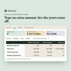 Mortgage Overpayment Planner preview: typing an extra monthly amount and watching the years and interest come down
