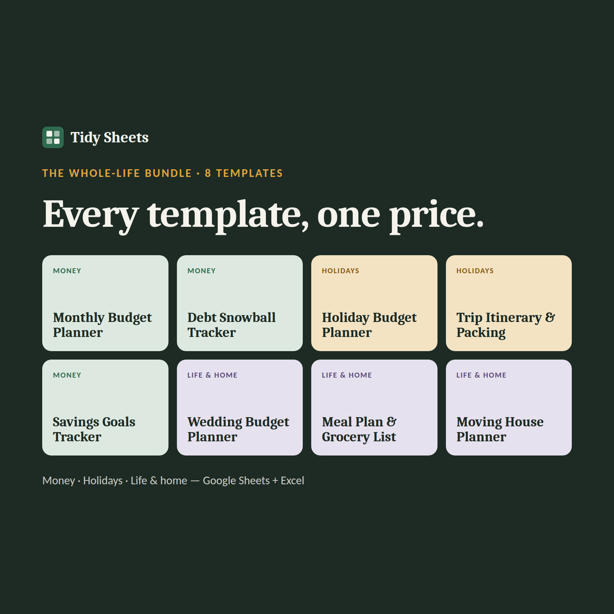 Tidy Sheets Whole-Life Bundle of 8 spreadsheet templates